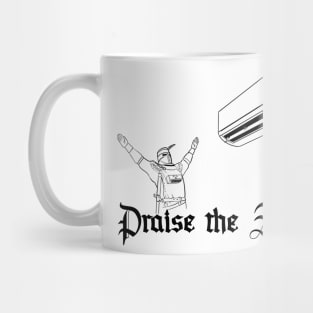 Praise the AC Mug